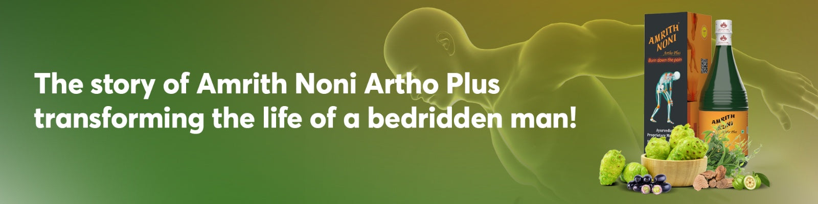 The Story Of Amrith Noni Artho Plus Transforming The Life Of a Bedridden Man!