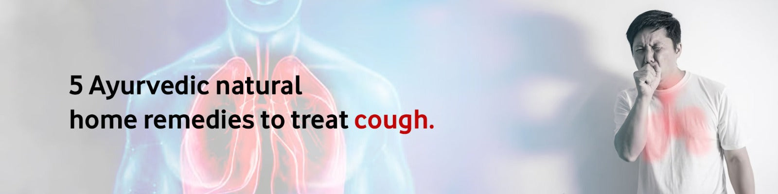 5 Ayurvedic Natural Home Remedies To Treat Cough.
