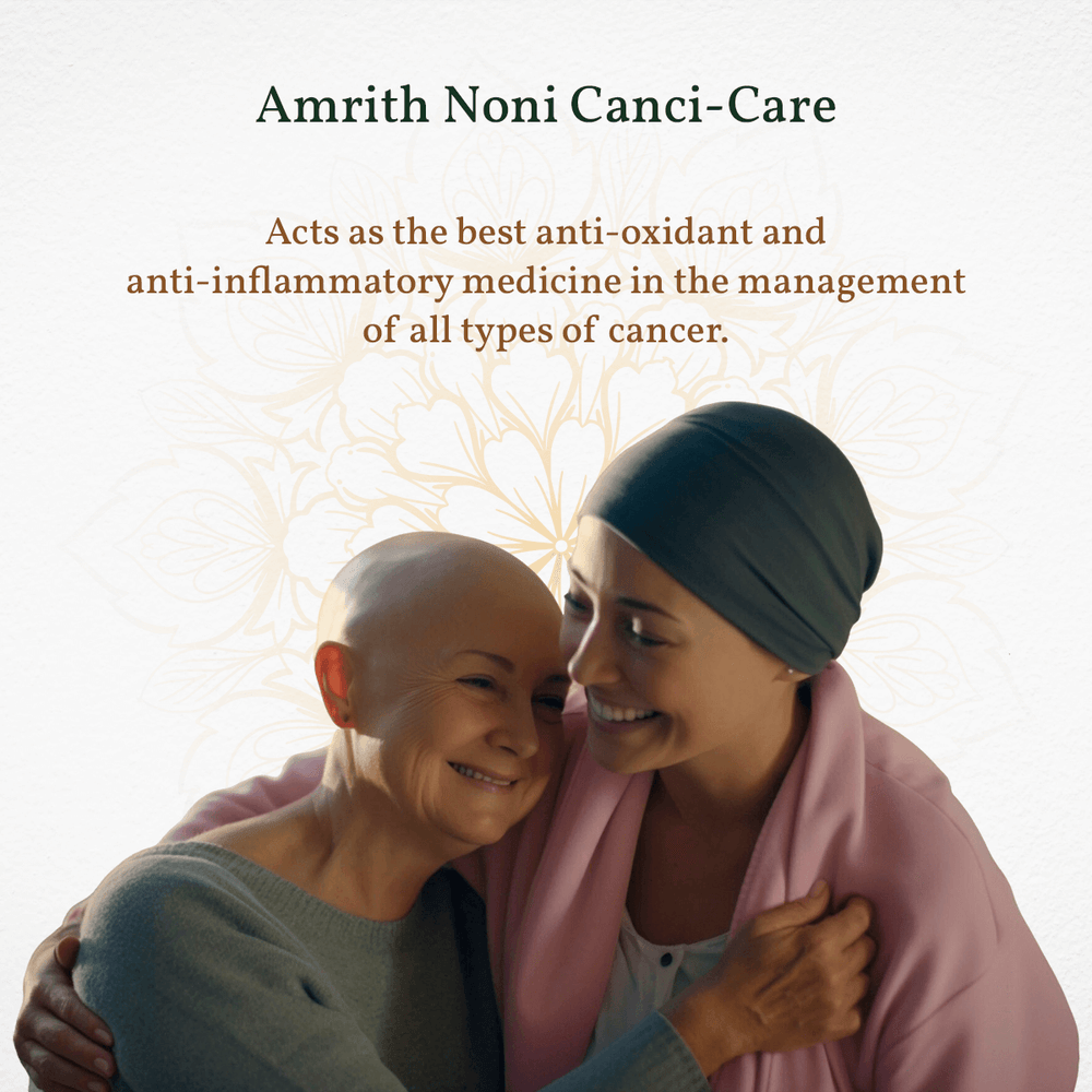 
                  
                    Two women embracing, one with a headscarf and the other with a bald head, against a light background with text about Amrith Noni Canci-Care.
                  
                
